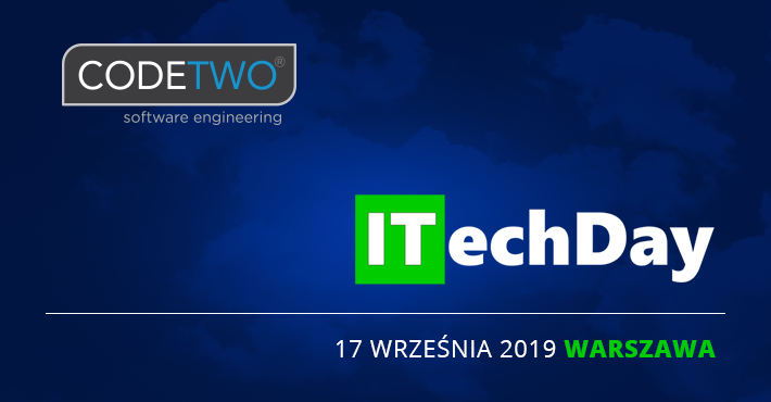 CodeTwo na ITechDay w Warszawie