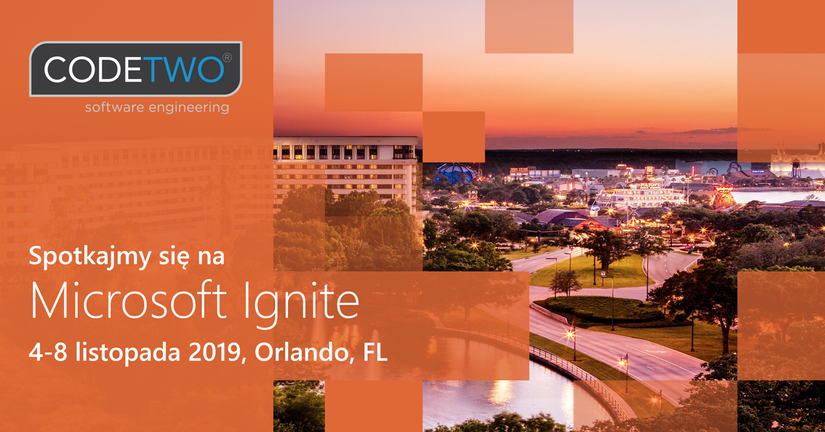 CodeTwo At MS Ignite Orlando 2019