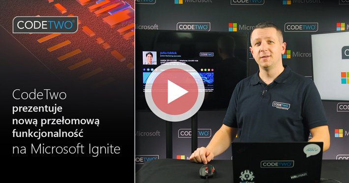 CodeTwo prezentuje przełomową aktualizację dla podpisów klienckich na Microsoft Ignite