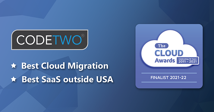 Narzędzia CodeTwo do zarządzania podpisami email w chmurze i do migracji danych do chmury finalistami w konkursie Cloud Awards 2021-2022