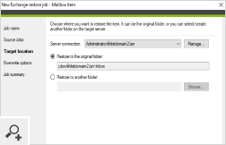 Kopie zapasowe wiadomości email, folderów lub całych skrzynek pocztowych mogą być przywracane do lokalizacji źródłowej lub do kompletnie nowej lokalizacji, innego folderu, innej skrzynki pocztowej, a także do Office 365.