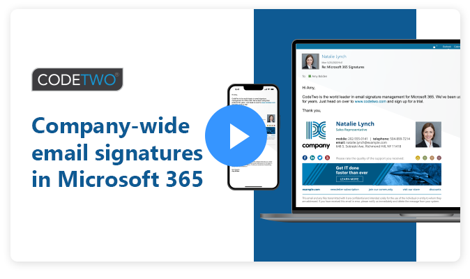 Zarządzaj podpisami email dla całej organizacji w Microsoft 365 z CodeTwo